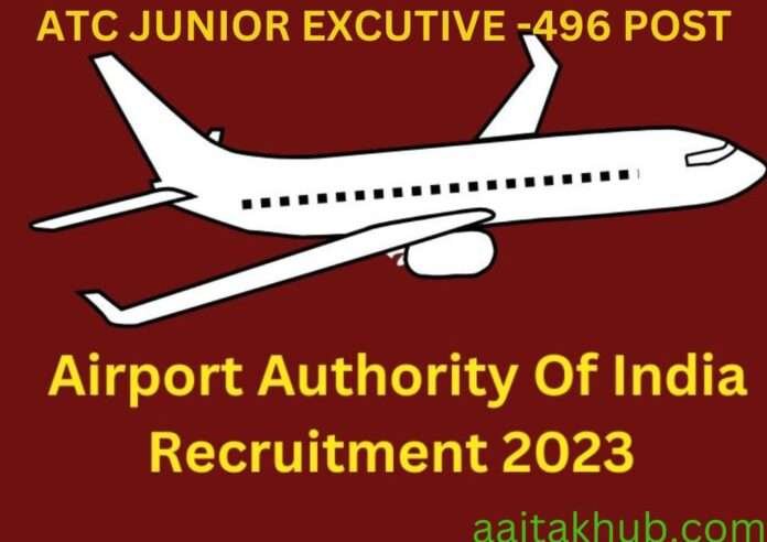 AAI Junior Executive ATC recruitment 2023