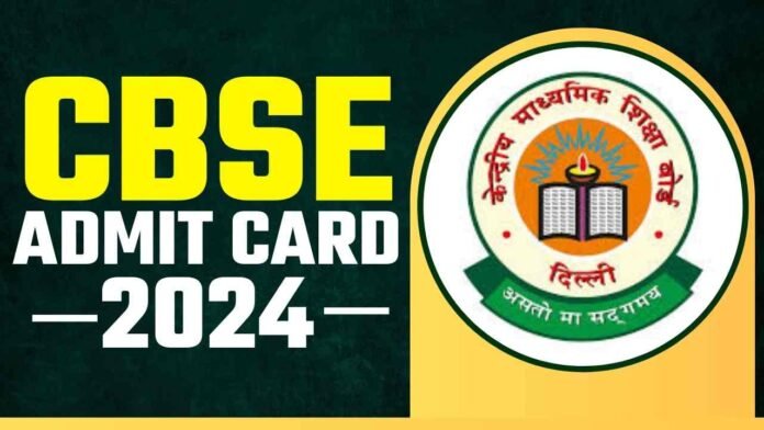 CBSE Admit Card 2024 download